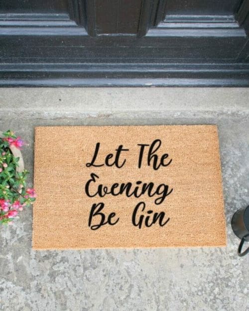 Let the evening be gin deurmat